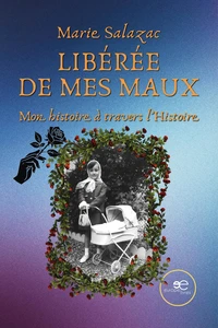 Libérée de mes Maux