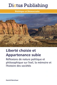 Liberté choisie et appartenance subie