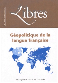 Abdou Diouf et Christian Gambotti - Libres N° 2 mai 2004 : Géopolitique de la langue française.