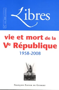 Vie et mort de la Ve République