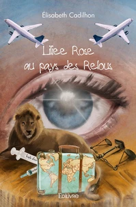 Liliee rose au pays des relous
