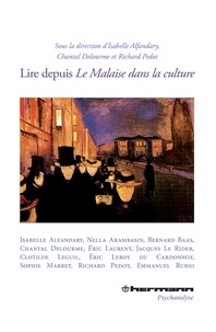 Chantal Delourme et Isabelle Alfandary - Lire depuis Le Malaise dans la culture.
