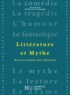Marie-Catherine Huet-Brichard - Littérature et mythe.