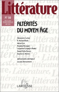  Larousse - Littérature N° 130 Juin 2003 : Altérités du Moyen Age.
