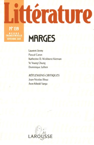 Laurent Jenny et Pascal Caron - Littérature N° 139, Septembre 20 : Marges.