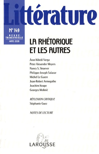 Aron Kibédi Varga - Littérature N° 149, Mars 2008 : La rhétorique et les autres.