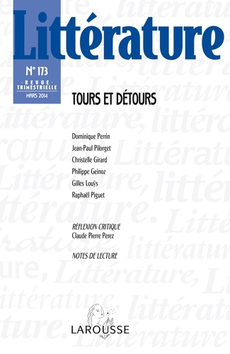 Nathalie Jouven - Littérature N° 173, Mars 2014 : Tours et détours.