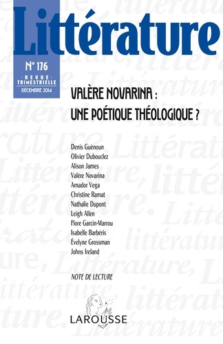 Nathalie Jouven - Littérature N° 176, décembre 2014 : Valère Novarina : une poétique théologique ?.