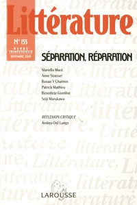 Marielle Macé et Anne Strasser - Littératures N° 155, Septembre 20 : Séparation, réparation.