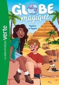 Hachette Livre - Le Globe magique 03 - Mystère en Égypte.