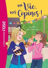 Hachette Livre - Ma vie, mes copines 04 - La fête des chatons !.
