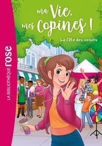Hachette Livre - Ma vie, mes copines 30 - La fête des voisins.