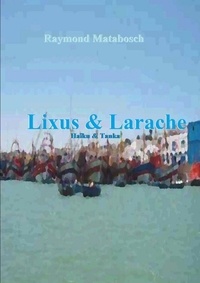 Raymond Matabosch - Lixus & Larache. Haïku & tanka.