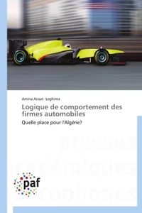 Logique de comportement des firmes automobiles