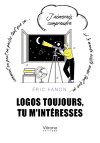 Logos toujours, tu m'intéresses