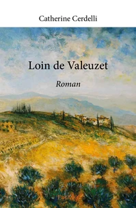 Loin de Valeuzet