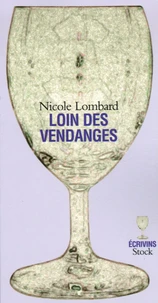 Loin des vendanges