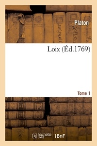  Platon et Jean-Nicolas Grou - Loix. Tome 1.