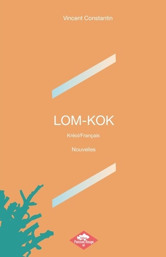 Lom-kok. Kréol/Français