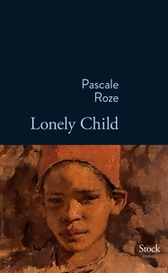 Pascale Roze - Lonely Child.