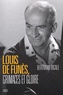 Bertrand Dicale - Louis de Funès, grimaces et gloire.