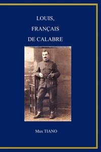 Louis, francais de calabre tome 1