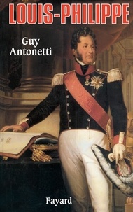 Guy Antonetti - Louis-Philippe.