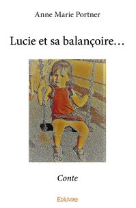 Lucie et sa balançoire...