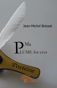 Ma plume for ever