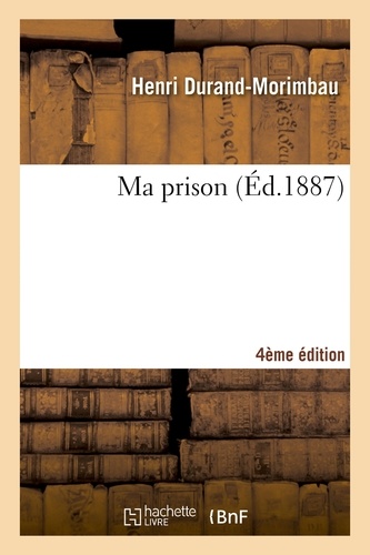 Ma prison 4e édition
