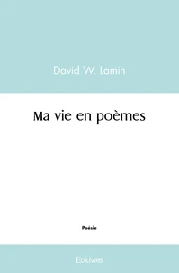 Ma vie en poèmes