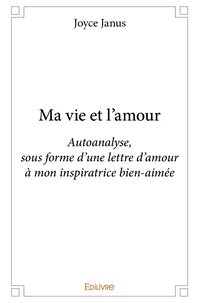Ma vie et l'amour