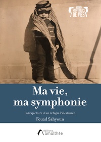 Fouad Sahyoun - Ma vie, ma symphonie.