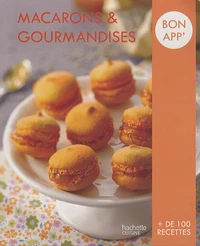 Macarons et gourmandises