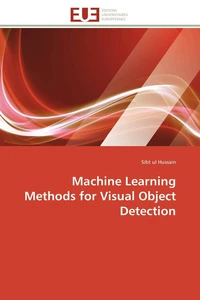 Machine Learning Methods for Visual Object Detection