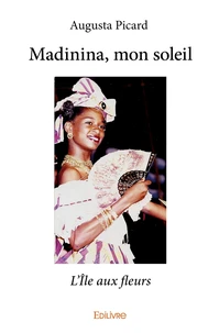 Madinina, mon soleil