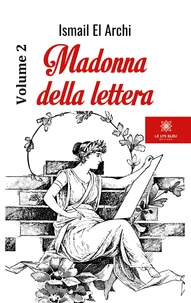 Madonna della lettera Tome 2