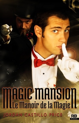 Magic mansion : le manoir de la magie
