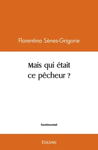 Mais qui était ce pêcheur ?