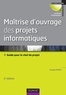 Joseph Gabay - Maîtrise d'ouvrage des projets informatiques - Guide pour le chef de projet.