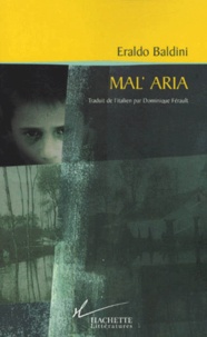 Eraldo Baldini - Mal'aria.