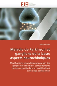 Maladie de parkinson et ganglions de la base: aspects neurochimiques