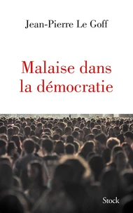Malaise dans la démocratie