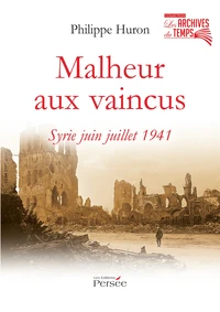 Malheur aux vaincus