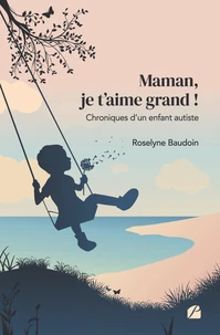 Maman, je t'aime grand !
