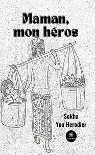 Maman, mon héros