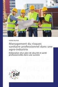 Management du risques sanitaire professionnel dans une agro-industrie