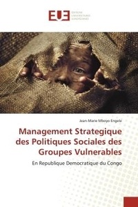 Engele jean-marie Mboyo - Management Strategique des Politiques Sociales des Groupes Vulnerables - En Republique Democratique du Congo.