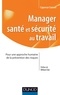  Capsecur Conseil - Manager - Santé et sécurite au travail - Pour une approche humaine de la prévention des risques.