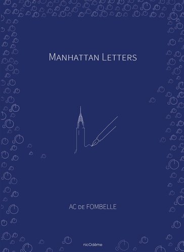 AC de Fombelle - Manhattan Letters.